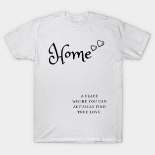 Home T-Shirt